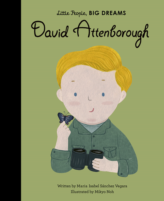 Little People, Big Dreams Book - David Attenborough