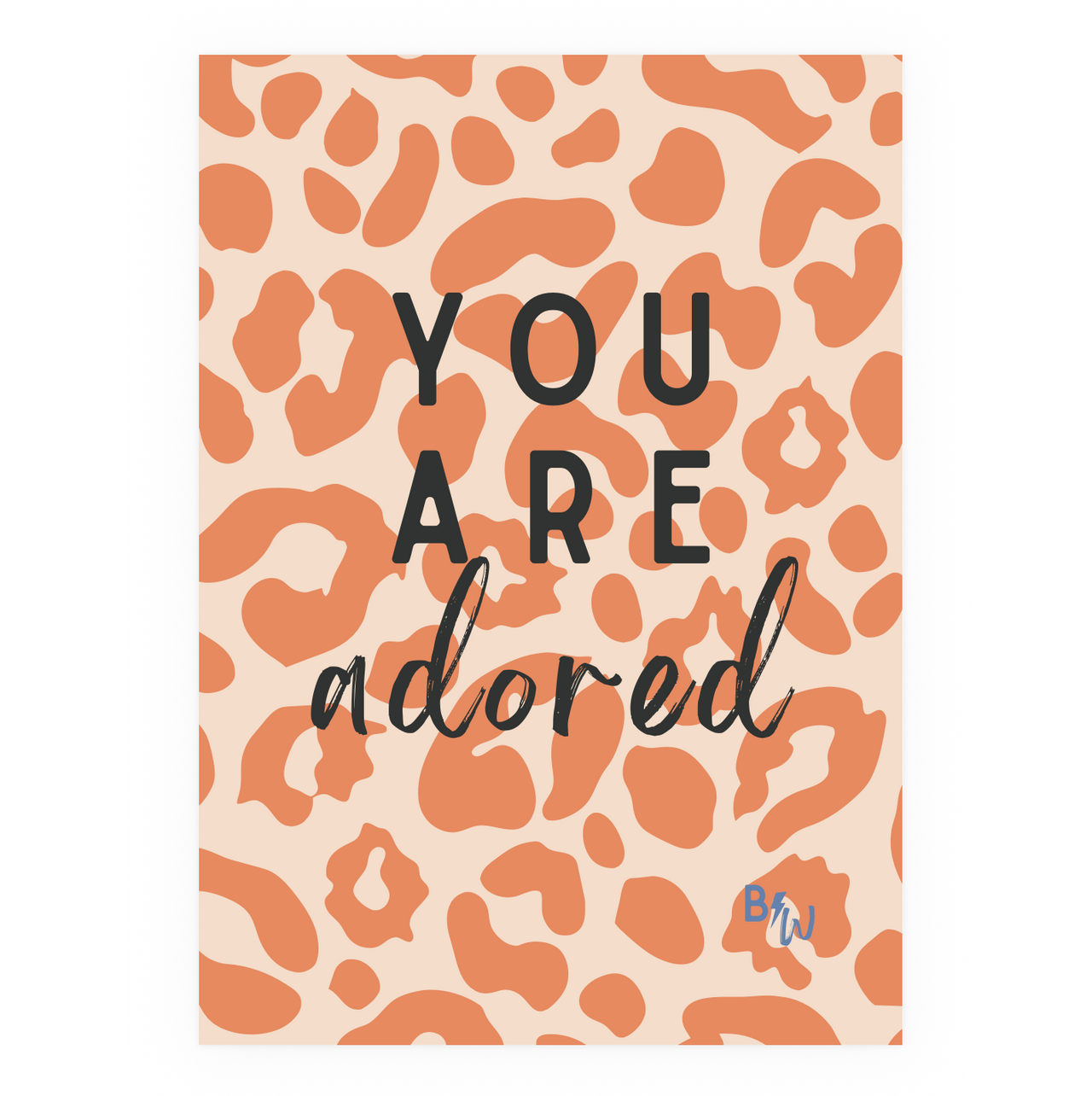 Art Print - You Are Adored (unframed)